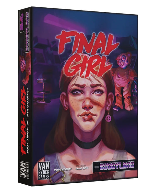 Board game box for Final Girl: Bad Times at Buddyland, published by Van Roeder Games. The box features a stylised illustration of a woman's face with the title 'FINAL GIRL' in large red letters, and a small teddy bear character in the background.
