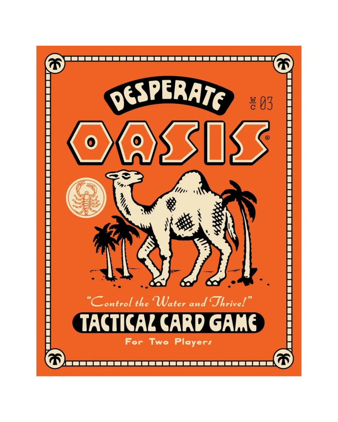 Desperate Oasis Tactical Card Game box cover featuring a retro orange design with a camel illustration and bold white lettering.