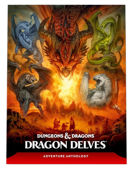 Front cover of the Dungeons & Dragons Dragon Delves Adventure Anthology, featuring a dramatic fantasy illustration of multiple dragons in blue, green, red, gray, and white surrounding a fiery orange landscape, with the title text at the bottom.